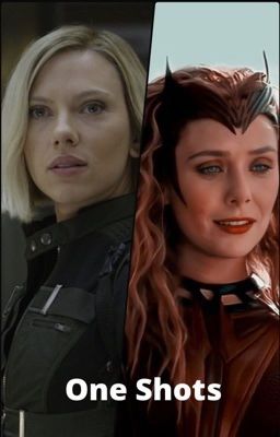 Wanda/Elizabeth/Natasha/Scarlett One Shots cover