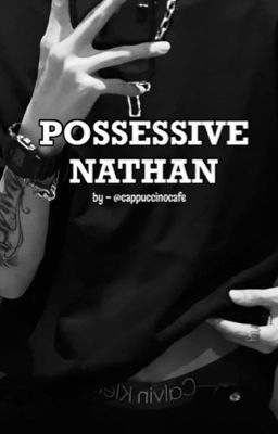 POSSESIVE NATHAN (COMPLETED) cover