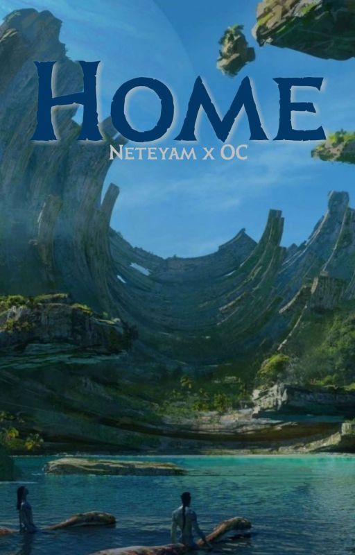 HOME | Neteyam by june_ya