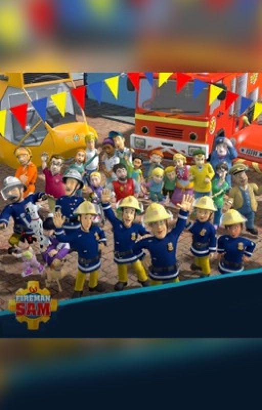 FIREMAN SAM ONESHOTS AND IMAGINES by multifandomain