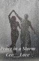 Peace in a Storm by Cee__Love