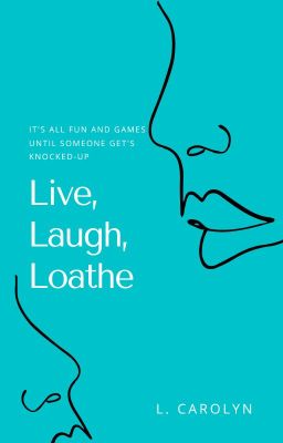 Live, Laugh, Loathe cover