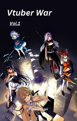 VTuber War Vol.1 (The Plot) cover