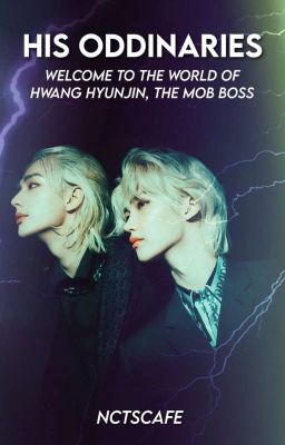 His Oddinaries [A HYUNLIX FANFICTION] cover