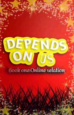 Depends Of Us : Online Relation (18 ) cover