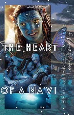 AVATAR TWOW: The Heart of a Na'vi cover