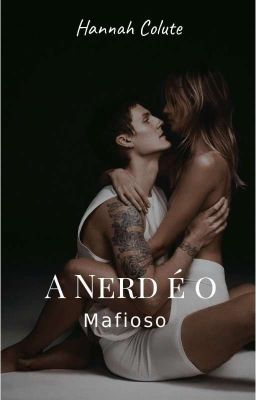 A Nerd e o Mafioso cover