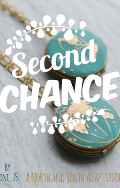 Second Chance (a North and South tale) by tini_25