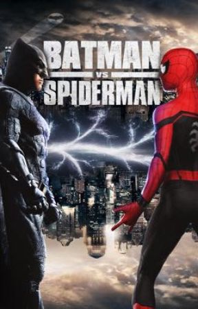 Spider-Man vs Batman-a short story by laneisbreezy