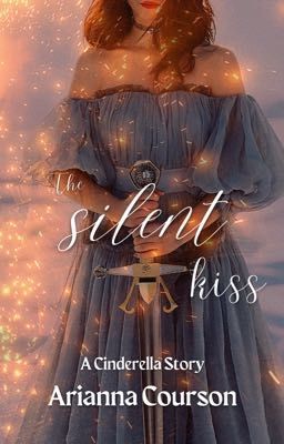 The Silent Kiss: A Cinderella Story (FINISHED) (2022) cover