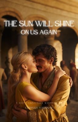 The Sun Will Shine On Us Again | Oberyn Martell cover