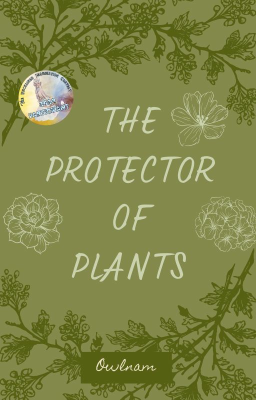 The Protector of Plants (UIC 2023) by owlnam