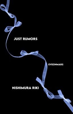 just rumors. | nishimura riki. cover