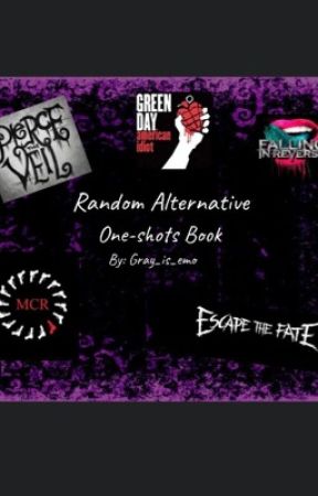 Alternative, rock, and metal one shots! by Gray_is_emo