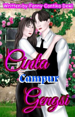 Cinta Campur Gengsi [SELESAI] cover