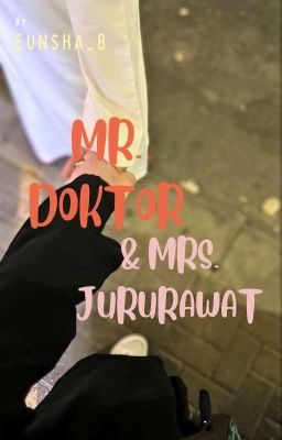 MR. DOKTOR & MRS. JURURAWAT (COMPLETE✔️)  cover