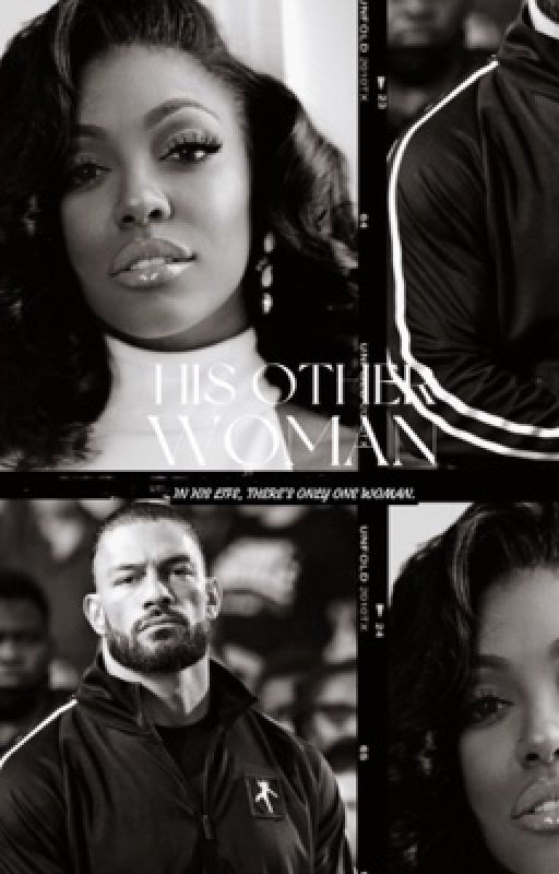 His Other Woman ↠ Roman Reigns  by BriFlare