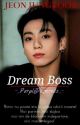 Dream Boss |J.JK| by -_PurpleDiamonds_-