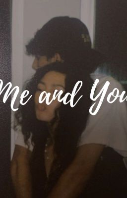 Me and You cover