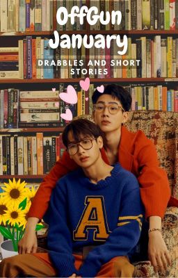 OffGun January Collection of Drabbles 2023 cover