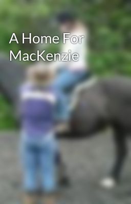 A Home For MacKenzie cover