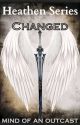 Heathen Series - Changed by Mind_of_an_Outcast