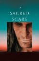 Sacred Scars (Book I) by Eyegoo08