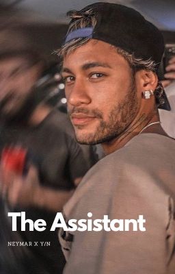 The Assistant / with Neymar jr cover