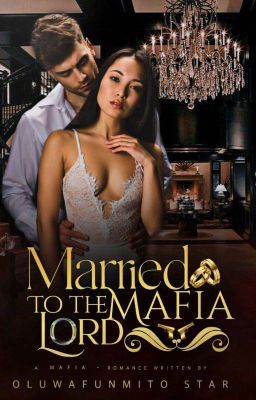 Married To The Mafia Lord cover