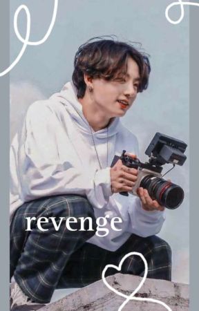 revenge | yandere!jungkook by jeonginworshiper