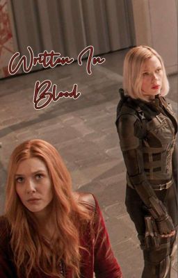 Written in Blood - Reader x Wanda / Reader x Natasha cover