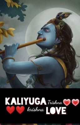 kaliyuga love krishna x y/n lovestory  cover