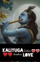 kaliyuga love krishna x y/n lovestory  by lisayadom