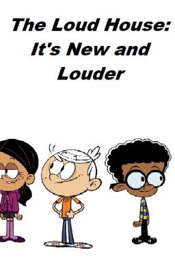 The Loud House: It's New and Louder cover