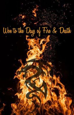 Woe to the Days of Fire & Death cover