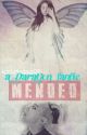 MENDED (DaraGon fanfic) by Kristetay09