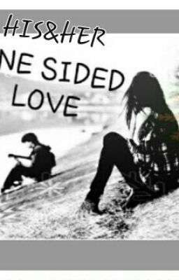 HIS&HER ONE SIDED LOVE cover