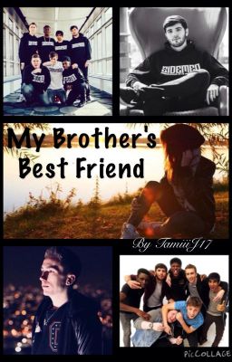 My Brother's Best Friend (Miniminter FF) *COMPLETED* cover