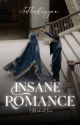 Insane Romance by authordivyaa