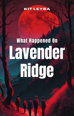 What Happened On Lavender Ridge cover