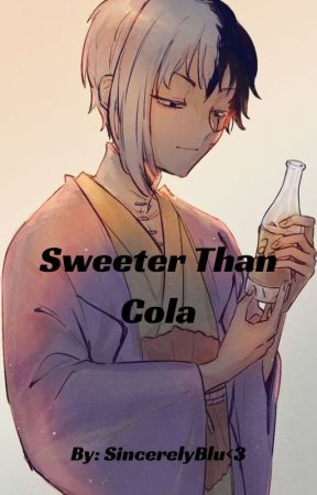 Sweeter than Cola [Dr. Stone] by Bubblycreator