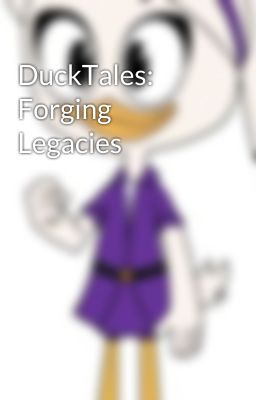 DuckTales: Forging Legacies cover