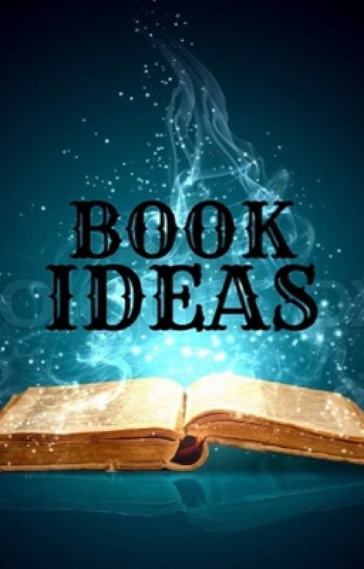 BOOK IDEAS by T0xicStitchWP