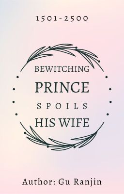 Bewitching Prince Spoils His Wife: Genius Doctor Unscrupulous Consort cover