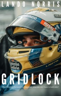 GRIDLOCK - Lando Norris [BOOK 1] cover