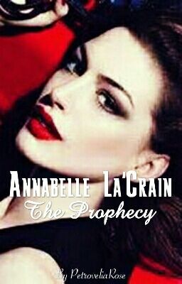 Annabelle La'Crain - The Prophecy cover