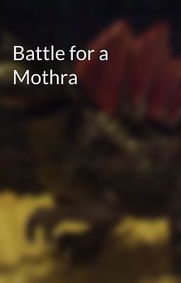 Battle for a Mothra cover