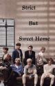 Strict but sweet home  by nam_jesus_OT7