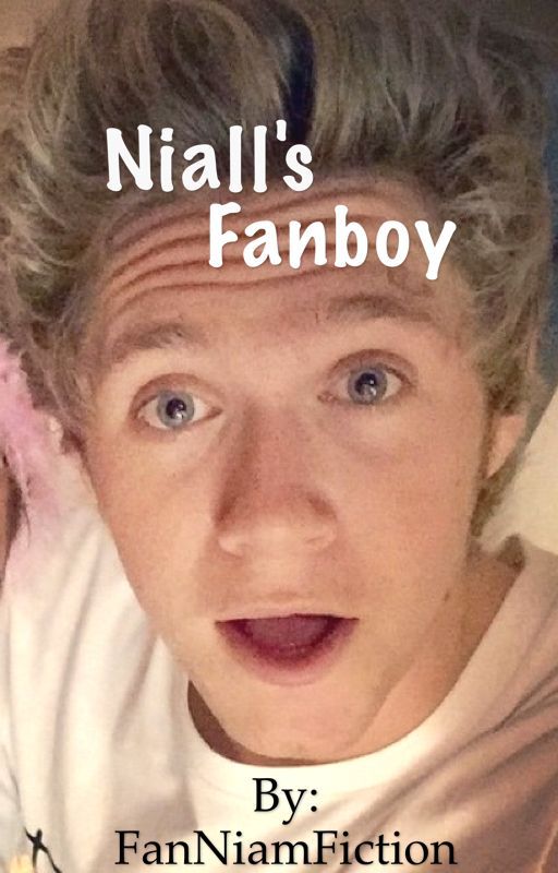 Niall's Fanboy (Niall Horan BoyxBoy Smut) by FanNiamFiction