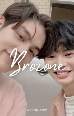 BROZONE [ 𝑩𝑹𝑰𝑮𝑯𝑻𝑾𝑰𝑵  ] cover